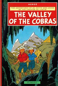 The Valley of the Cobras by Hergé, Hergé