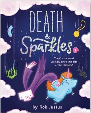 Death & Sparkles by Rob Justus