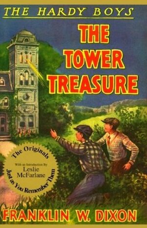 The Tower Treasure  by Leslie McFarlane, Franklin W. Dixon, Walter S. Rogers