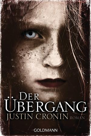 Der Übergang by Justin Cronin