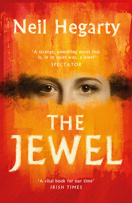 The Jewel by Neil Hegarty