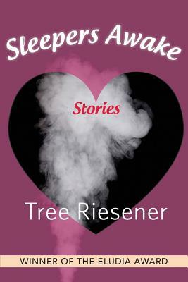 Sleepers Awake by Tree Riesener