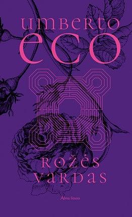 Rožės vardas by Umberto Eco