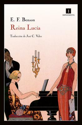 Reina Lucia by E.F. Benson