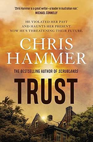 Trust by Chris Hammer