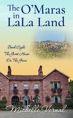 The O'Mara's in LaLa Land: An Irish family series to make you smile by Michelle Vernal