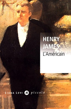 L'Américain by Henry James, Claude Bonnafont