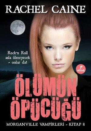 Ölümün Öpücüğü by Rachel Caine