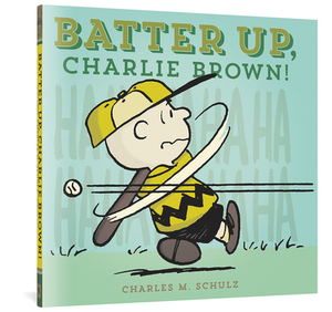 Batter Up, Charlie Brown! by Charles M. Schulz