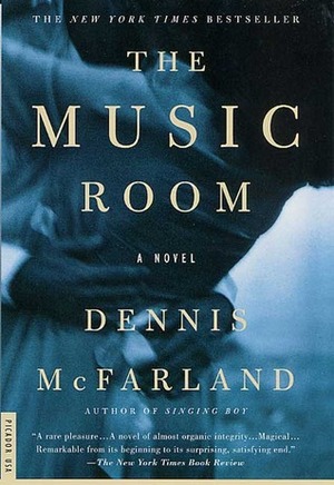 The Music Room by Dennis McFarland