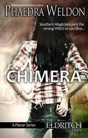 Chimera (Mysterious Times) by Phaedra Weldon