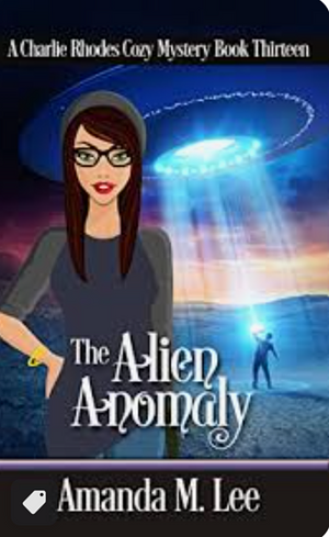 The Alien Anomaly by Amanda M. Lee