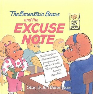 The Berenstain Bears and the Excuse Note by Stan Berenstain, Jan Berenstain