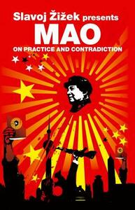 On Practice and Contradiction by Mao Zedong