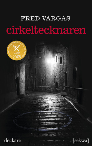 Cirkeltecknaren by Cecilia Franklin, Fred Vargas