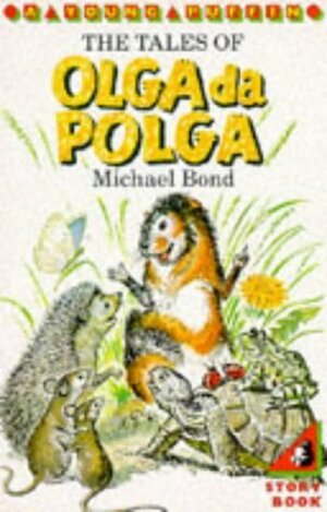 The Tales of Olga Da Polga by Michael Bond, Hans Helweg