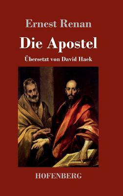 Die Apostel by Ernest Renan