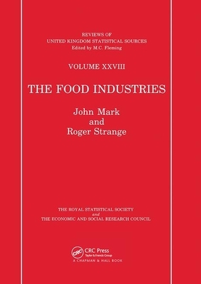 Food Industries by R. Strange, J. Mark, J. Burns
