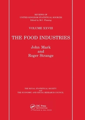 Food Industries by J. Mark, R. Strange, J. Burns