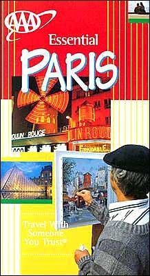 AAA Essential Guide Paris by Elisabeth Morris, The American Automobile Association