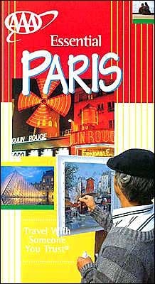 AAA Essential Guide Paris by Elisabeth Morris, The American Automobile Association