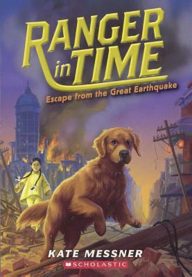 Escape from the Great Earthquake by Kate Messner