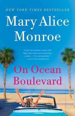 On Ocean Boulevard by Mary Alice Monroe