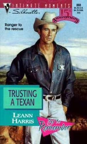 Trusting a Texan by Leann Harris