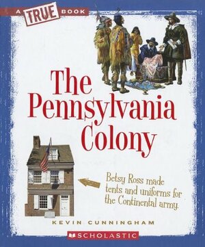 The Pennsylvania Colony by Kevin Cunningham