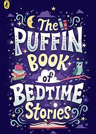 The Puffin Book of Bedtime Stories by Puffin Various