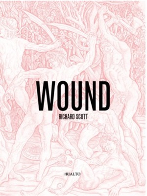 Wound by Richard Scott