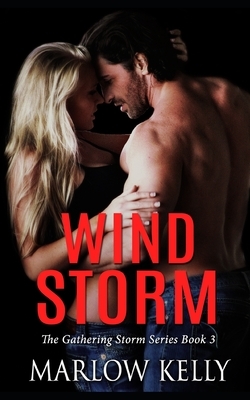 Wind Storm by Marlow Kelly