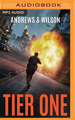 Tier One by Ray Porter, Jeffrey Wilson, Brian Andrews