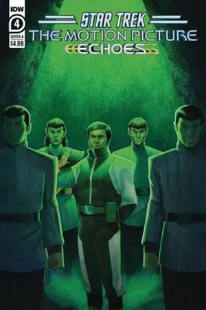 Star Trek: The Motion Picture - Echoes #4 by Marc Guggenheim