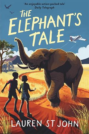 The Elephant's Tale by Lauren St. John