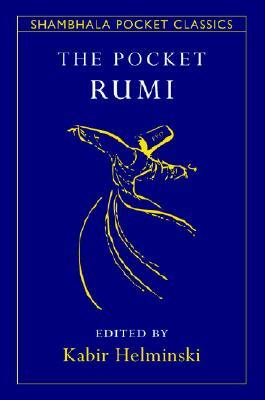 The Pocket Rumi by Rumi