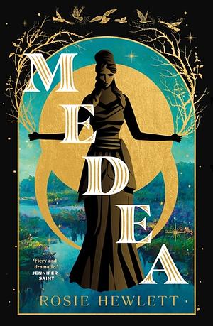 Medea by Hewlett Rosie, Hewlett Rosie