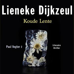 Koude lente by Lieneke Dijkzeul