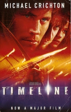 Timeline by Michael Crichton