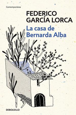La casa de Bernarda Alba by Federico García Lorca