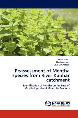 Reassessment of Mentha Species from River Kunhar Catchment by Sajid Ul Ghafoor, Israr Ahmad, Habib Ahmad