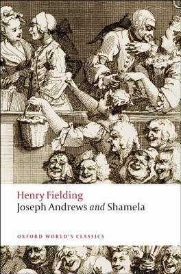 Joseph Andrews & Shamela by Henry Fielding