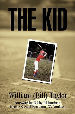 The Kid by William Taylor