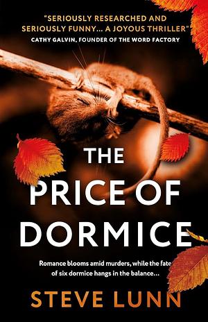 The Price of Dormice by Steve Lunn