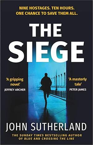 The Siege by John Sutherland