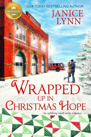 Wrapped Up in Christmas Hope by Janice Lynn