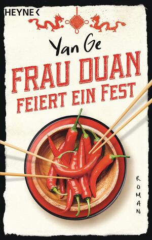 Frau Duan feiert ein Fest by Yan Ge