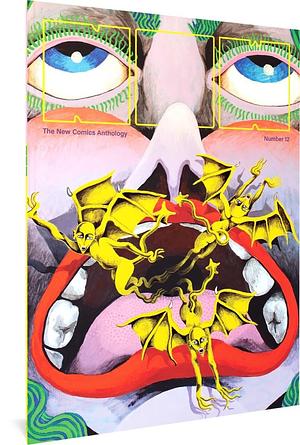 NOW #12: The New Comics Anthology by Eric Reynolds, Various, Various
