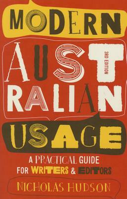 Modern Australian Usage by Nicholas Hudson