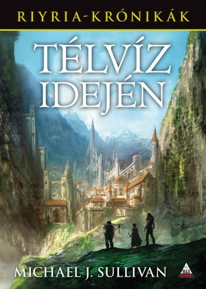 Télvíz idején by Michael J. Sullivan